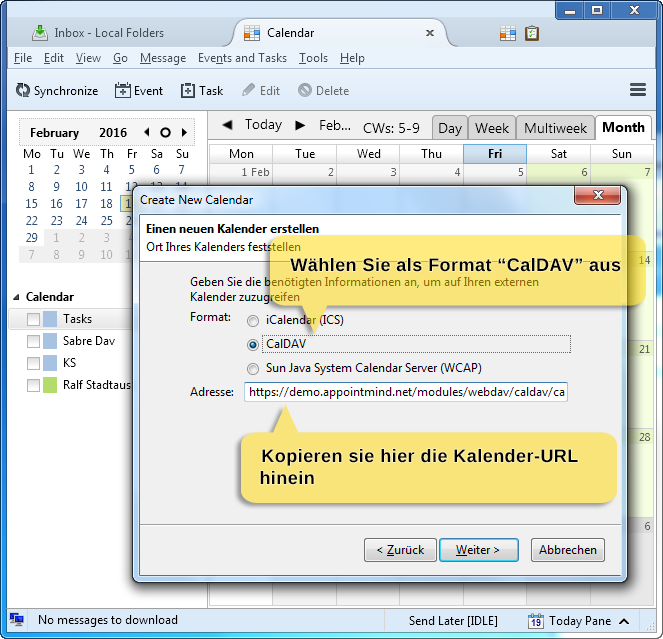 3. Sélectionnez CalDAV comme format et saisissez l'URL du calendrier sous Adresse