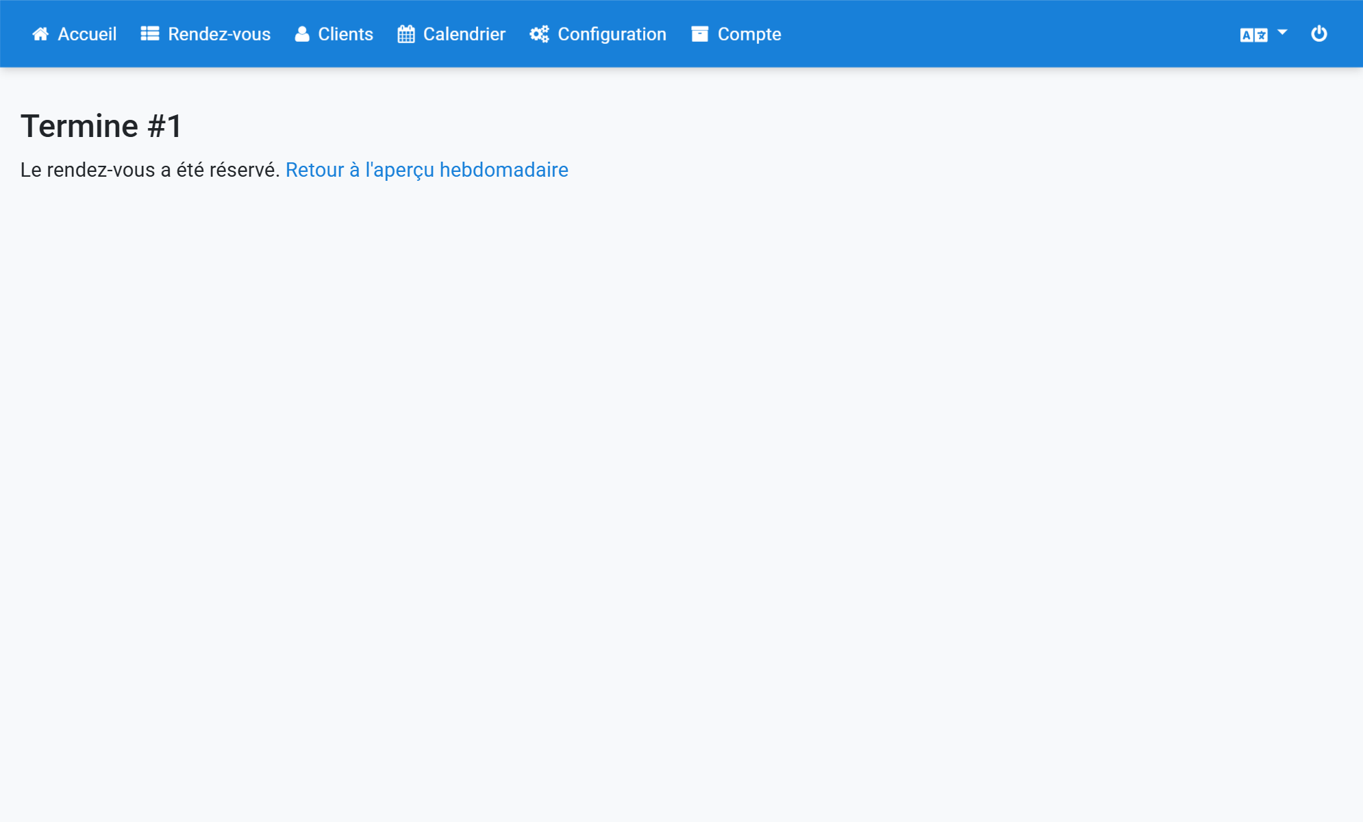 Vous recevez enfin un message de confirmation