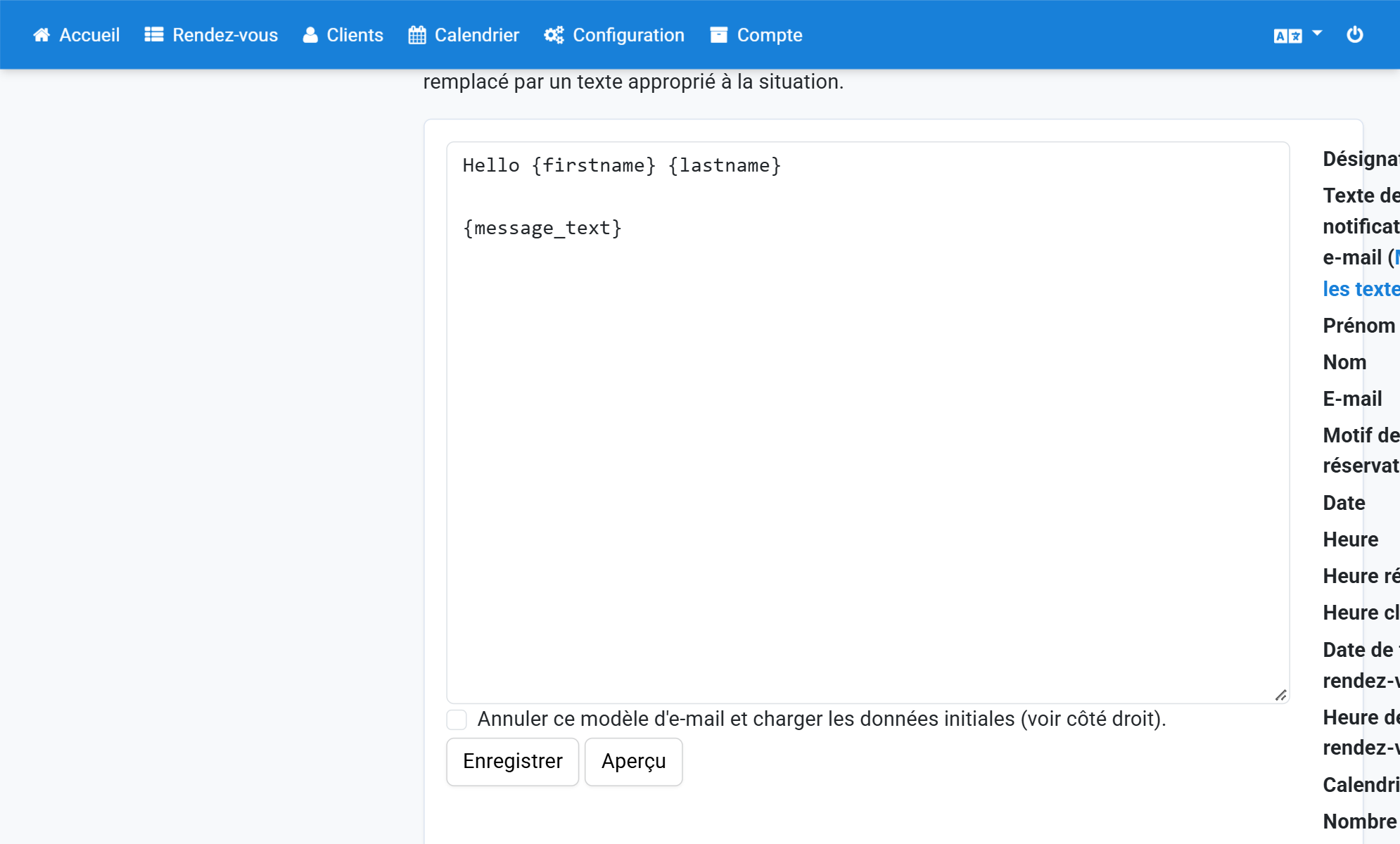 Saisissez dans Modèle d'e-mail pour les e-mails au client la balise {message_text} et enregistrez
